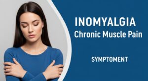 Inomyalgia
